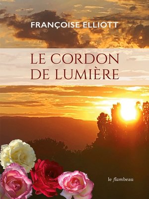 cover image of Le cordon de lumière